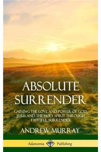 Absolute Surrender