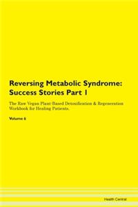 Reversing Metabolic Syndrome: Success St