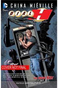 Dial H Deluxe Edition HC (The New 52)
