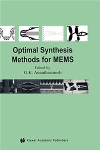 Optimal Synthesis Methods for Mems