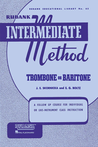 Rubank Intermediate Method - Trombone or Baritone