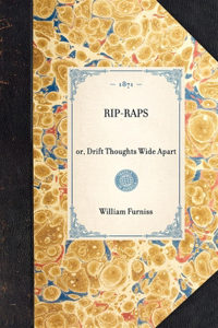 RIP-RAPS or, Drift Thoughts Wide Apart