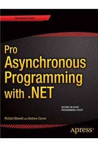 Pro Asynchronous Programming with .Net