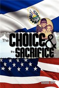 Choice & the Sacrifice