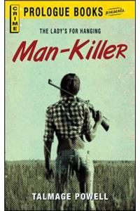 Man-Killer