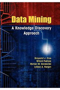 Data Mining: A Knowledge Discovery Approach