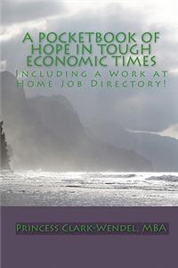 Pocketbook Of Hope In Tough Economic Times