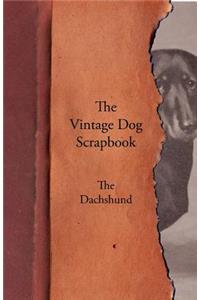 Vintage Dog Scrapbook - The Dachshund