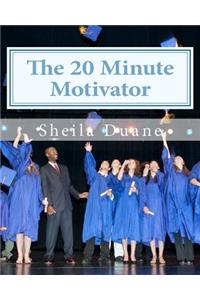 20 Minute Motivator