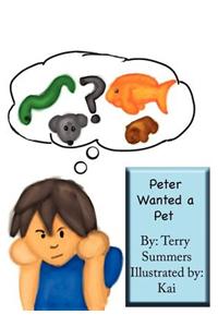 Peter Wanted a Pet