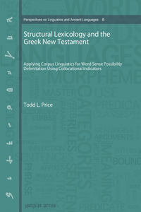 Structural Lexicology and the Greek New Testament (paperback)