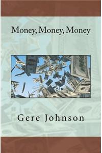 Money, Money, Money