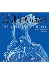 God of Second Chances