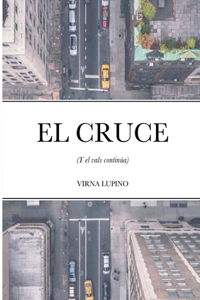 Cruce (Y el Vals continúa)