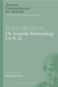 Philoponus: On Aristotle Meteorology 1.4-9, 12