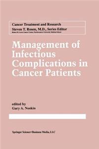 Management of Infectious Complication in Cancer Patients