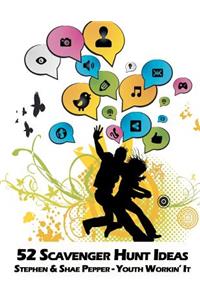 52 Scavenger Hunt Ideas
