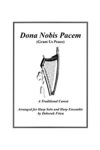 Dona Nobis Pacem (Grant Us Peace)