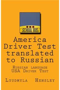 America Driver Test translated to Russian