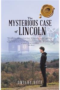 Mysterious Case of Lincoln