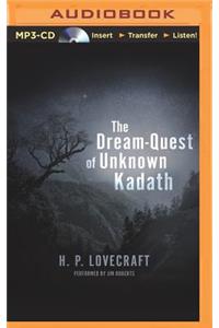 Dream-Quest of Unknown Kadath