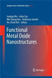 Functional Metal Oxide Nanostructures