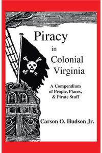 Piracy in Colonial Virginia