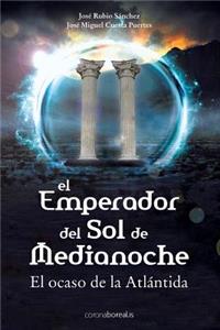 El emperador del sol de media noche