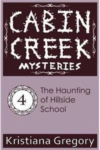 Haunting of Hillside School