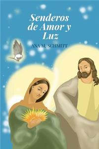 Senderos de Amor y Luz