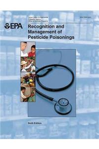 Recognition and Management of Pesticide Poisonings