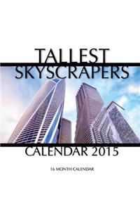 Tallest Skyscrapers Calendar 2015