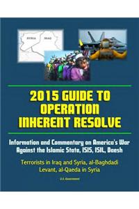 2015 Guide to Operation Inherent Resolve