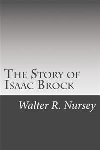 Story of Isaac Brock