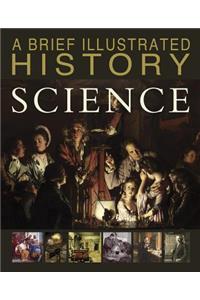 A Brief Illustrated History of Science