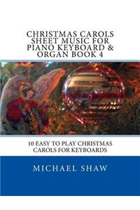 Christmas Carols Sheet Music For Piano Keyboard & Organ Book 4