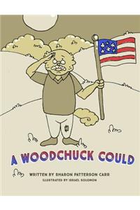 Woodchuck Could