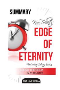 Ken Follett's Edge of Eternity Summary, Analysis & Review