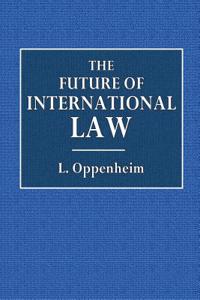 The Future of International Law