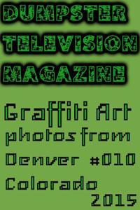 Dumpster Television Magazine #010