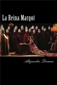 La Reina Margot