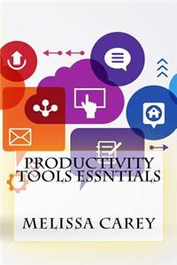 Productivity Tools Essntials