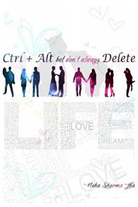 Ctrl+Alt but don't always Delete