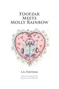 Foofzar Meets Molly Rainbow