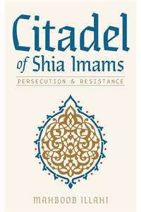 Citadel of Shia Imams