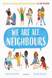 WE ARE ALL NEIGHBOURS