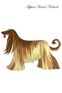 Afghan Hound Notebook Record Journal, Diary, Special Memories, to Do List, Academic Notepad, and Much More