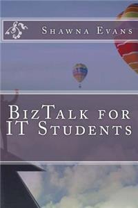 BizTalk for It Students