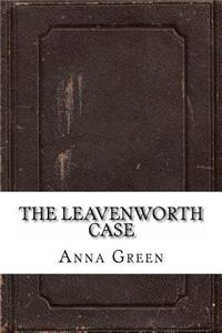 The Leavenworth Case