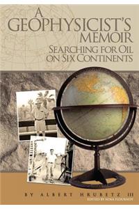 Geophysicist's Memoir